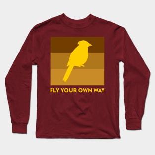 Fly Your Own Way Parrot Bird design, Motivational Quote Long Sleeve T-Shirt